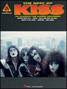 The Best of Kiss - Guitar Recorded VersionFrom Hal Leonard