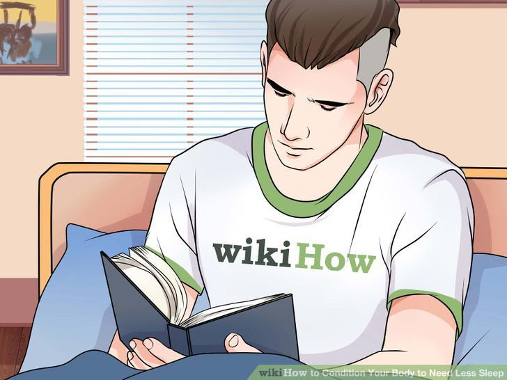 Condition Your Body to Need Less Sleep Step 3.jpg