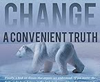 Read E-Book Online Climate Change: A Convenient Truth 1645597466 PDF