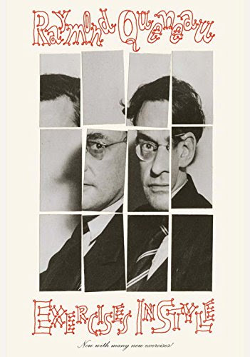 Exercises in Style, by Raymond Queneau