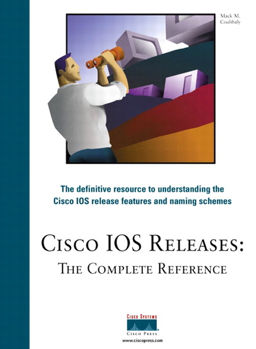 Cisco IOS Releases The Complete Reference