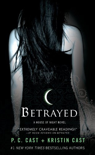 Betrayed (House of Night, Book 2): A House of Night Novel