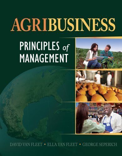Agribusiness: Principles of Management 1st edition