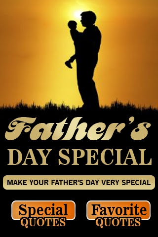 father day s quotes. Special Father's Day Quotes (Screen A) 