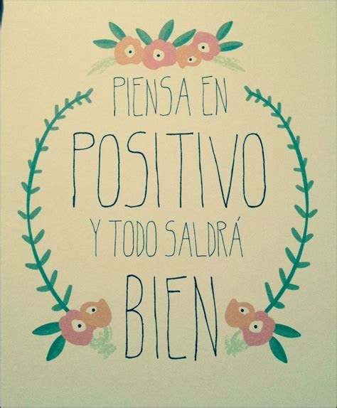 frases positivas abre los ojos  mira  ves
