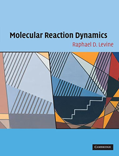 Molecular Reaction DynamicsBy Raphael D. Levine