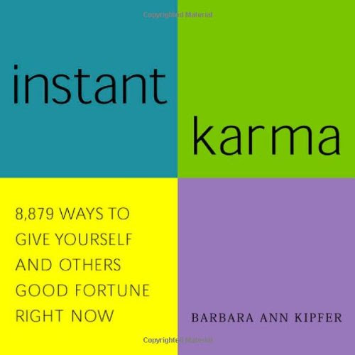 Instant Karma, by Barbara Ann Kipfer