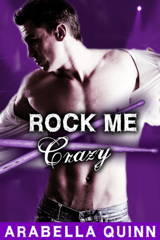 Crazy (Rock Me, #3)