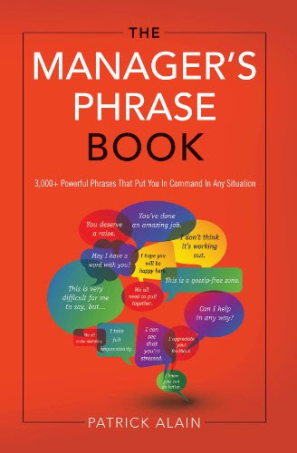 The Manager's Phrase BookBy Patrick Alain