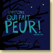 L'histoire qui fait peur ! par Marjorie Béal / Jeunesse - Voir la présentation