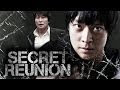 Sinopsis Dan Review Film Kang Dong Won "Secret Reunion"