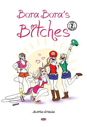 Bora-Bora's Bitches 2