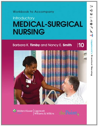 Workbook to Accompany Introductory Medical-Surgical Nursing (Lippincott's Practical Nursing)