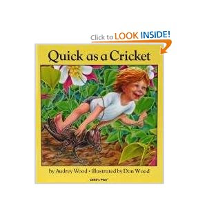 Quick As a Cricket (Child's Play Library)
