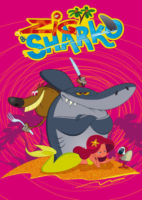 Zig & Sharko - Season 1