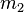 m_{2}