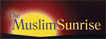 Moslem Sunrise