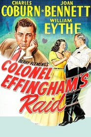 Colonel Effingham's Raid 1946 Streaming VF Gratuit