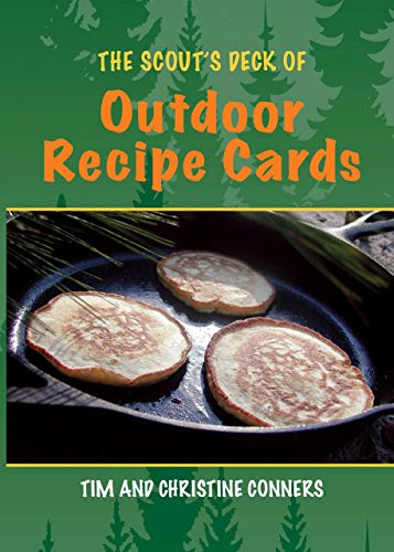 The Scout's Deck of Outdoor Recipe Cards, by Christine Conners, Tim Conners