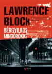 Lawrence Block: Bérgyilkos mindörökké