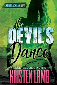 The Devil's Dance by Kristen Lamb