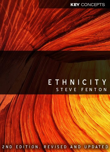 Ethnicity (Key Concepts), by Steve Fenton