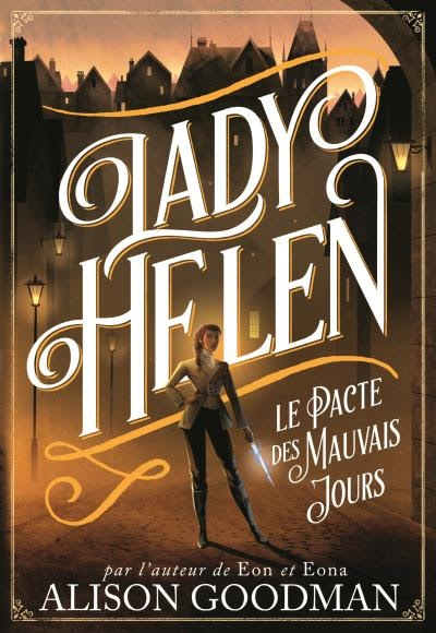 Couverture Lady Helen, tome 2 :  Le pacte des mauvais jours