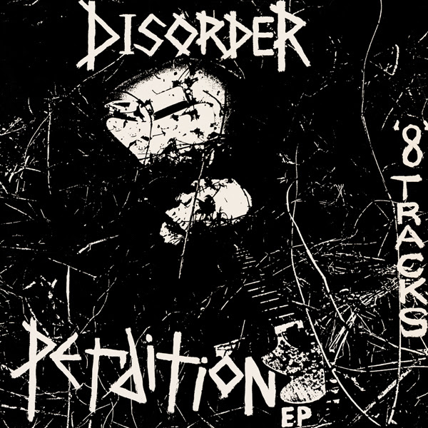 Disorder - Perdition EP - 1982