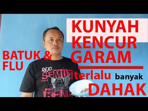 VIDEO : kunyah kencur & garam buat sembuhkan batuk & flu - untuk pengobatannya anda bisa menggunakan pengobatan tradisonal seperti menggunakan kencur. ramuan kencuruntuk pengobatannya anda bisa menggunakan pengobatan tradisonal seperti me ...