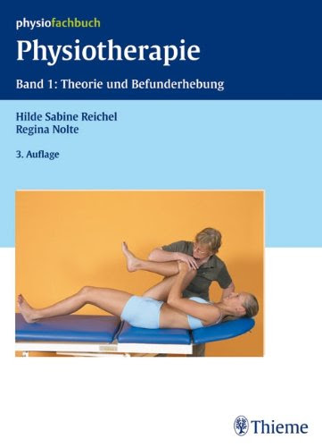 Physiotherapie 1. Theorie und Befundung 313147923X pdf