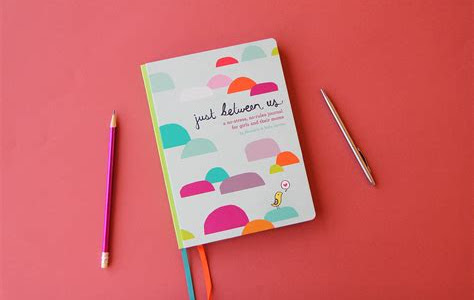 Free Read Just Between Us: Mother & Daughter: A No-Stress, No-Rules Journal (Activity Journal for Teen Girls and Moms, Diary for Tween Girls) Free ebooks download PDF