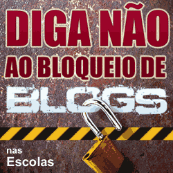Diga não ao bloqueio de blogs
