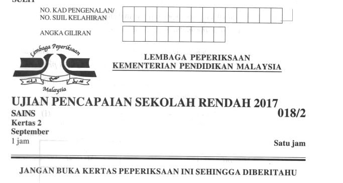 Kertas Peperiksaan Sains Kertas 2 UPSR 2017 - Sumber 