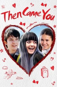 Then Came You 2019 Streaming VF DVDrip