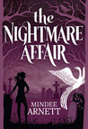 The Nightmare Affair (The Arkwell Academy, #1)