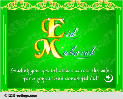 Special Eid Wishes For You! Free Religious Blessings 
