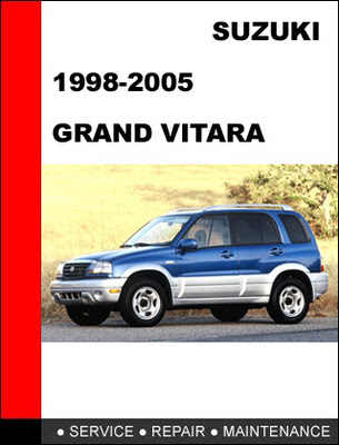 Suzuki Grand Vitara 1998-2005 Service Repair Manual ...