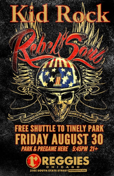 KID ROCK, ZZ TOP SHUTTLE - Reggies Chicago