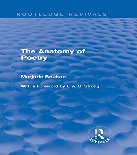 The Anatomy of Poetry (Routledge Revivals)By Marjorie Boulton