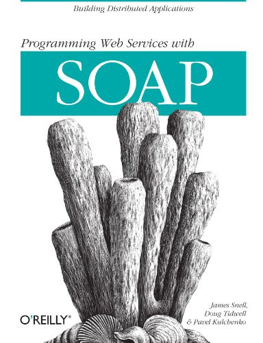 Programming Web Services With SOAP
