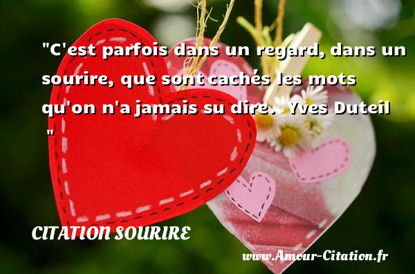 Citation Sourire Tout Savoir Sur Les Citations Sourires Amour