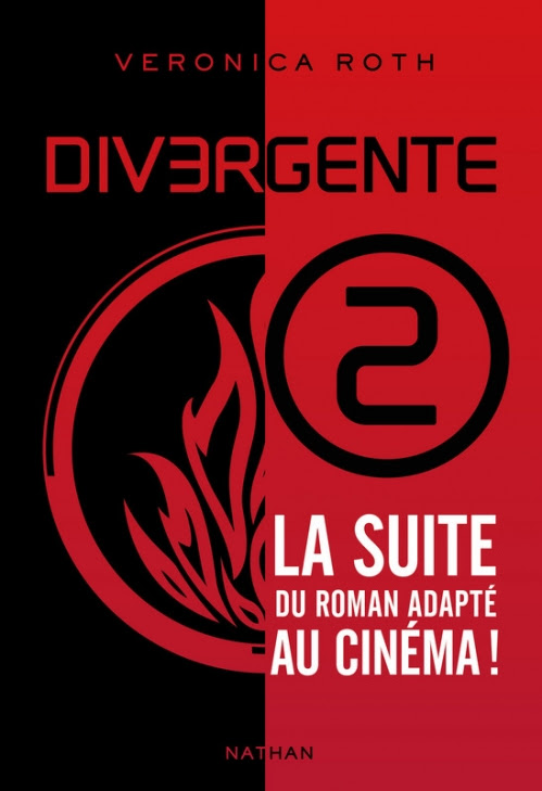 Couverture Divergent / Divergente / Divergence, tome 2 : Insurgés