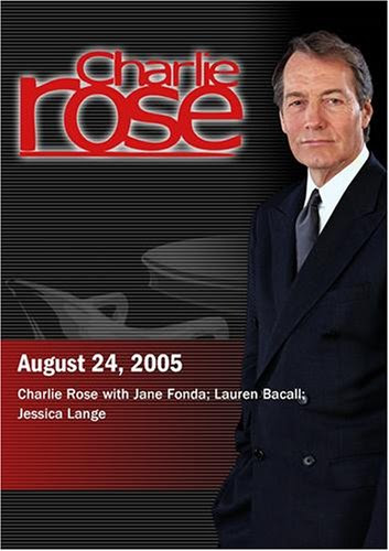 Charlie Rose with Jane Fonda;
