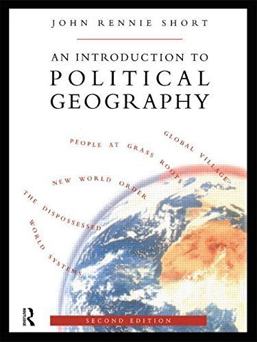 An Introduction to Political Geography 2nd edition