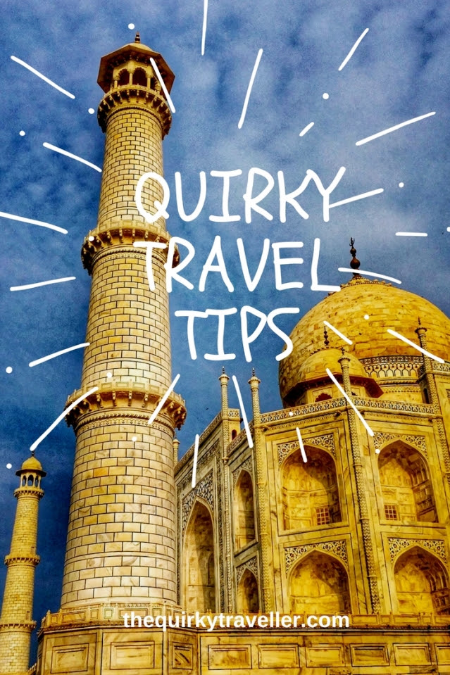 The Quirky Traveller Travel Tips of the Year