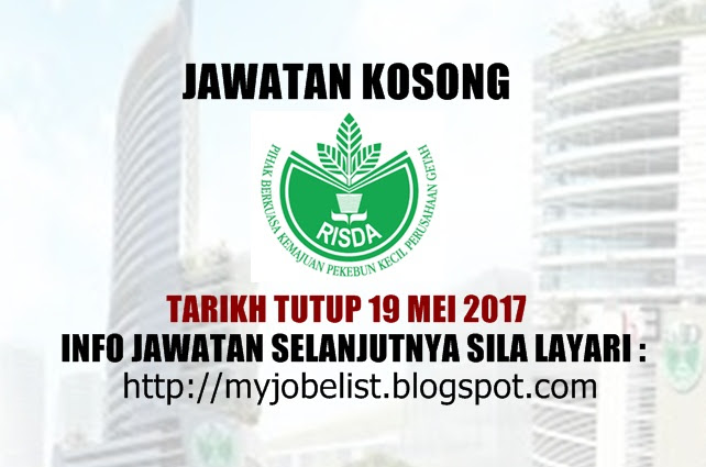 Jawatan Kosong Kerajaan Terkini di RISDA Mei 2017