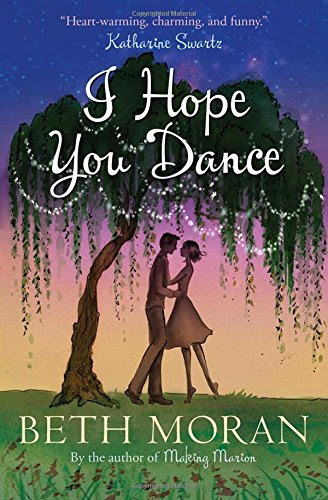 I Hope You Dance, by Beth Moran
