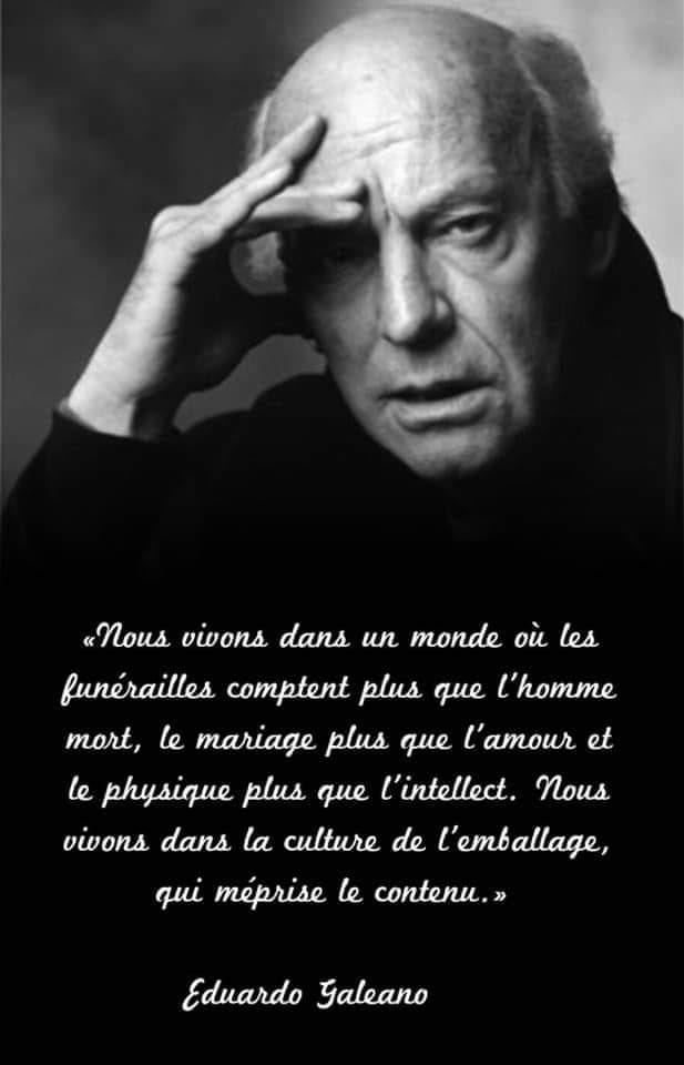 Reflexion Sur Le Paraitre Avec Une Citation De Eduardo Galeano Marylaurfabi