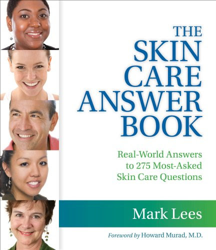 The Skin Care Answer Book, by Mark Lees