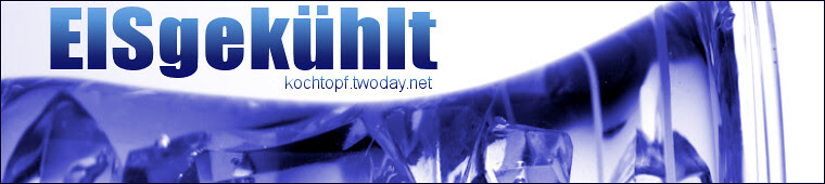 Blog-Event LXXVIII - EISgekühlt (Einsendeschluss 15. Juni 2012)